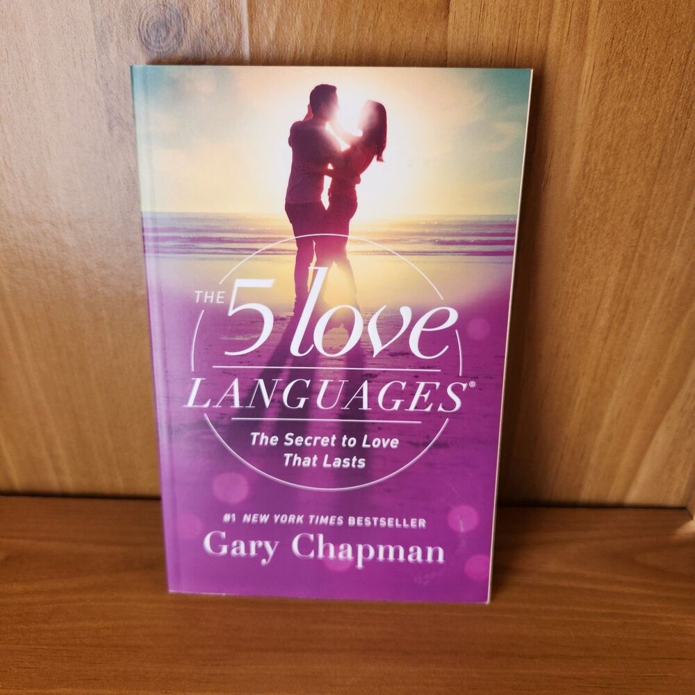 The 5 Love Languages, Gary Chapman
